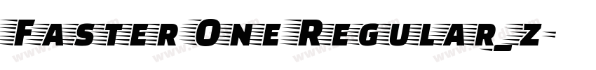 Faster One Regular_z字体转换